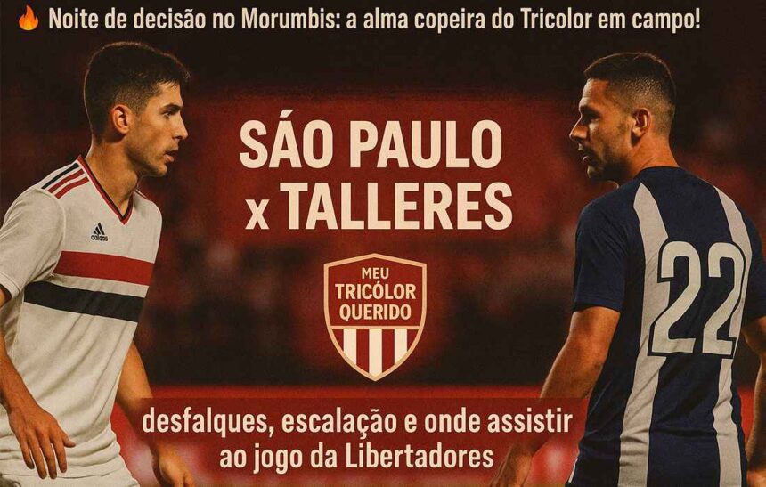 São Paulo x Talleres: onde assistir, escalação e desfalques