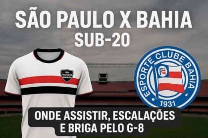 São Paulo x Bahia Sub-20: onde assistir, escalações e briga pelo G-8